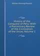 History of the Conquest of Peru: With a Preliminary Review of the Civilization of the Incas, Volume 1, William Hickling Prescott 