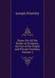 Notes On All the Books of Scripture, for Use of the Pulpit and Private Families, Volume 2, Priestley, Joseph 