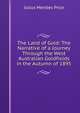 The Land of Gold: The Narrative of a Journey Through the West Australian Goldfields in the Autumn of 1895, Julius Mendes Price 
