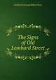 The Signs of Old Lombard Street, Frederick George Hilton Price 