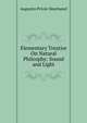 Elementary Treatise On Natural Philosphy: Sound and Light, Augustin Privat-Deschanel 