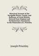 Historical Account of the Navigable Rivers, Canals, and Railways, of Great Britain, Derived from Original and Parliamentary Documents in the Possession of J. Priestley, Priestley, Joseph 
