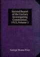 Second Report of the Factory Investigating Commission, 1913, Volume 1, George Moses Price 