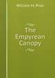 The Empyrean Canopy, William M. Prior 