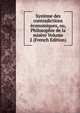 Systeme des contradictions economiques, ou, Philosophie de la misere Volume 2 (French Edition), 