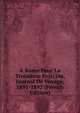 A Rome Pour La Troisieme Fois; Ou, Journal De Voyage, 1891-1892 (French Edition), 