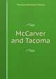 McCarver and Tacoma, Thomas Wickham Prosch 
