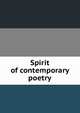 Spirit of contemporary poetry, 