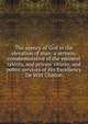 The agency of God in the elevation of man: a sermon, commemorative of the eminent talents, and private vitures, and public services of His Excellency De Witt Clinton, 