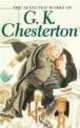 Selected Works of G.K.Chesterton, Gilbert Keith Chesterton 