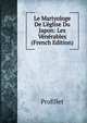 Le Martyologe De L'?glise Du Japon: Les V?n?rables (French Edition), Profillet 