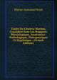 Traite Du Cholera-Morbus, Considere Sous Les Rapports Physiologique, Anatomico-Pathologique, Therapeutique Et Hygienique . (French Edition), Pierre-Antoine Prost 