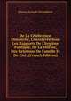 De La C?l?bration Dimanche, Consid?r?e Sous Les Rapports De L'hygi?ne Publique, De La Morale, Des Relations De Famille Et De Cit?. (French Edition), Pierre-Joseph Proudhon 