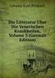Die Litteratur Uber Die Venerischen Krankheiten, Volume 3 (German Edition), Johann Karl Proksch 
