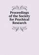 Proceedings of the Society for Psychical Research, 