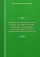 A Treatise On the Cycloid and All Forms of Cycloidal Curves, and On the Use of Such Curves in Dealing with the Motions of Planets, Comets, &c., and of Matter Projected from the Sun, Richard Anthony Proctor 