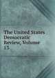 The United States Democratic Review, Volume 13, 