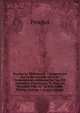 Proclus Le Philosophe: Commentaire Sur Le Parm?nide Suivi Du Commentaire Anonyme Sur Les VII Derni?res Hypoth?ses, Tr. Pour La Premi?re Fois En . & D'un Index ?tendu, Volume 1 (Latin Edition), Proclus 