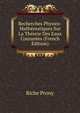 Recherches Physico-Mathematiques Sur La Theorie Des Eaux Courantes (French Edition), Riche Prony 