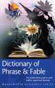 Dict of Phrase and Fable, Ebenezer Cobham Brewer 