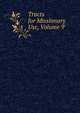 Tracts for Missionary Use, Volume 9, 