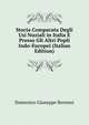 Storia Comparata Degli Usi Nuziali in Italia E Presso Gli Altri Popli Indo-Europei (Italian Edition), Domenico Giuseppe Bernoni 