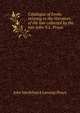 Catalogue of books relating to the literature of the law collected by the late John V.L. Pruyn, John VanSchaick Lansing Pruyn 