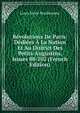 Revolutions De Paris: Dediees A La Nation Et Au District Des Petits-Augustins, Issues 88-102 (French Edition), Louis Marie Prudhomme 