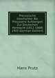 Preussische Geschichte: Bd. Preussens Aufsteigen Zur Deutschen Vormacht (1812-1888) 1902 (German Edition), Hans Prutz 