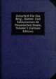 Zeitschrift Fur Das Berg-, Hutten- Und Salinenwesen Im Preussischen Staate, Volume 5 (German Edition), 