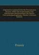 Allgemeines Landrecht Fur Die Preussischen Staaten: Nebst Den Erganzenden Und Abandernden Bestimmungen Der Reichs- Und Landesgesetzgebung, Volume 2 (German Edition), Prussia 
