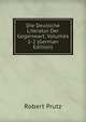 Die Deutsche Literatur Der Gegenwart, Volumes 1-2 (German Edition), Robert Prutz 