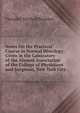 Notes On the Practical Course in Normal Histology: Given in the Laboratory of the Alumni Association of the College of Physicians and Surgeons, New York City, Theophil Mitchell Prudden 
