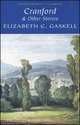 Cranford & Other Stories / Крэнфорд и другие рассказы, Элизабет Гаскелл 