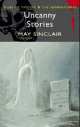 Uncanny Stories, May Sinclair 