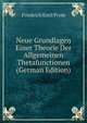 Neue Grundlagen Einer Theorie Der Allgemeinen Thetafunctionen (German Edition), Friedrich Emil Prym 