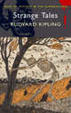 Strange Tales (Wordsworth Mystery & Supernatural), Joseph Rudyard Kipling 