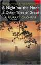 Night on Moor & Other Tales of Dread, Robert Murray Gilchrist 
