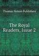 The Royal Readers, Issue 2, Thomas Nelson Publishers 