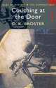 Couching at the Door, D. K. Broster 