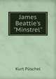 James Beattie's "Minstrel", Kurt Puschel 