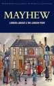London's Labour and London's Poor, Henry Mayhew 