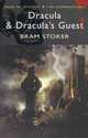 Dracula & Dracula`s Guest and Other Stories / Дракула. В гостях у Дракулы и другие рассказы, Брэм Стокер 