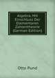 Algebra, Mit Einschluss Der Elementaren Zahlentheorie (German Edition), Otto Pund 