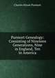 Purmort Genealogy: Consisting of Nineteen Generations, Nine in England, Ten in America, Charles Hiram Purmort 