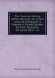 The Comical History of Don Quixote: As It Was Acted at the Queen'S Theatre in Dorset Garden by Their Majesties Servants, Parts 1-3, Miguel Cervantes De Saavedra 