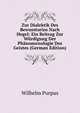 Zur Dialektik Des Bewusstseins Nach Hegel: Ein Beitrag Zur Wurdigung Der Phanomenologie Des Geistes (German Edition), Wilhelm Purpus 