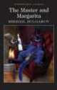 The Master and Margarita, Mikhail Bulgakov 