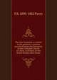 The holy Eucharist, a comfort to the penitent: a sermon preached before the University in the Cathedral Church of Christ, in Oxford, on the fourth Sunday after Easter, E B. 1800-1882 Pusey 