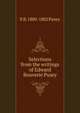 Selections from the writings of Edward Bouverie Pusey, E B. 1800-1882 Pusey 